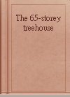 The 65-storey treehouse